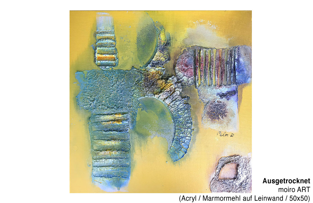 Bild Ausgetrocknet - Moiro Art