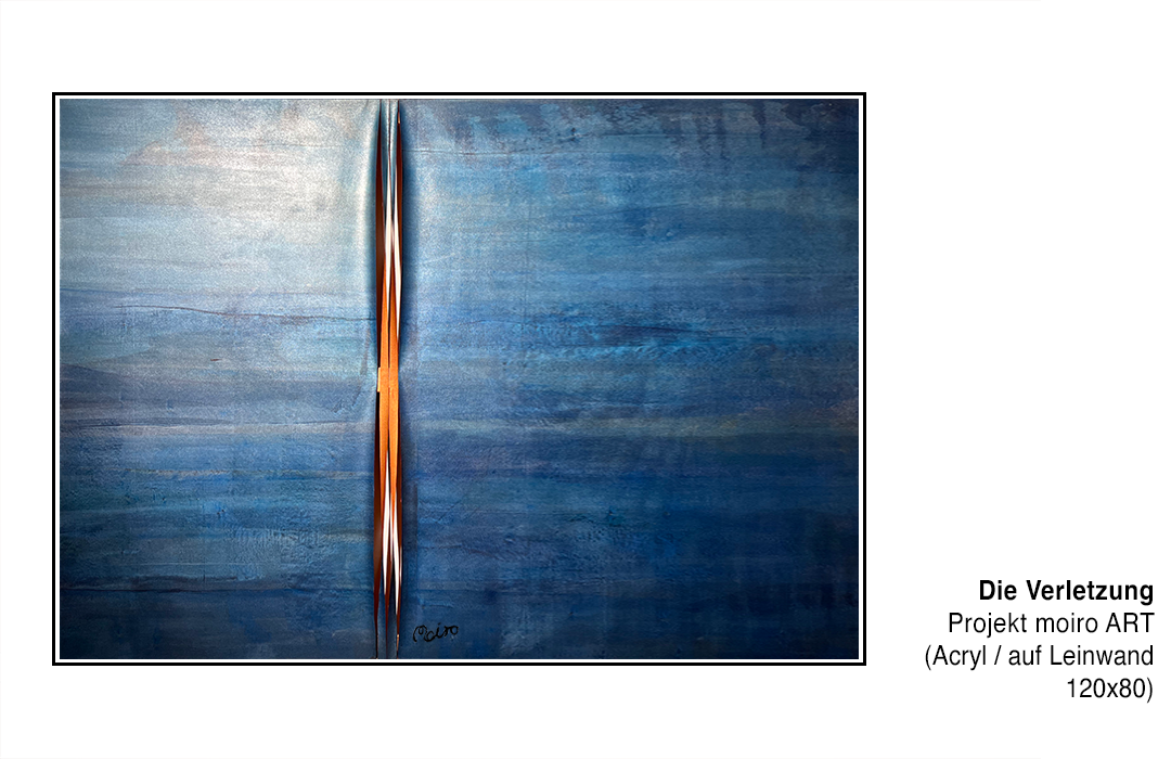 Bild Die Verletzung - Moiroprojekt